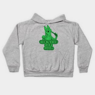 Beware of Dog (Green) Kids Hoodie